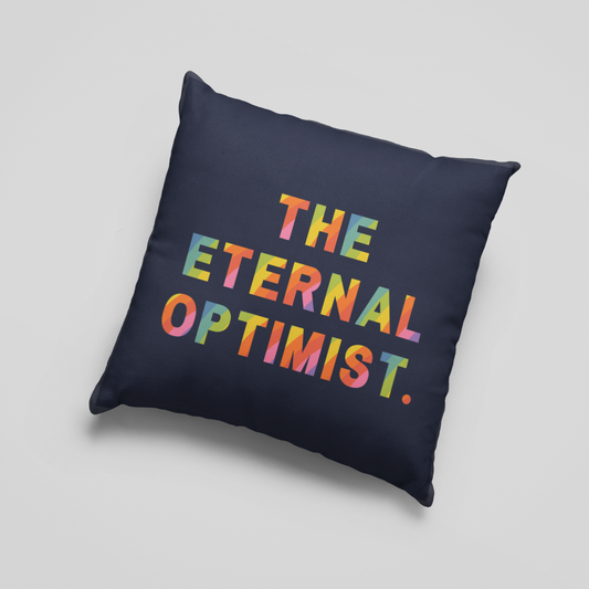 The Eternal Optimist Cushion Cover