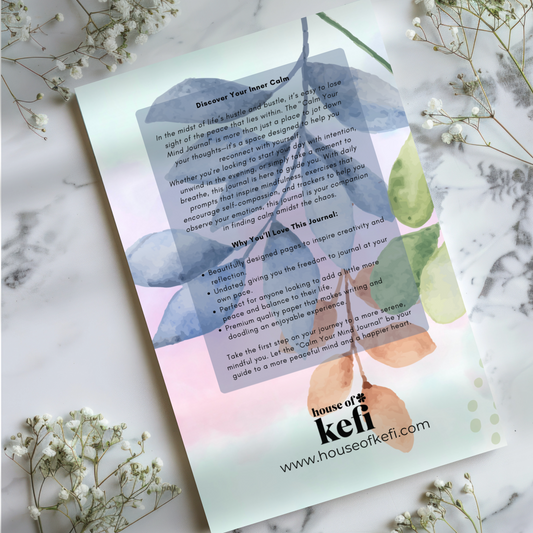 Calm Your Mind Journal