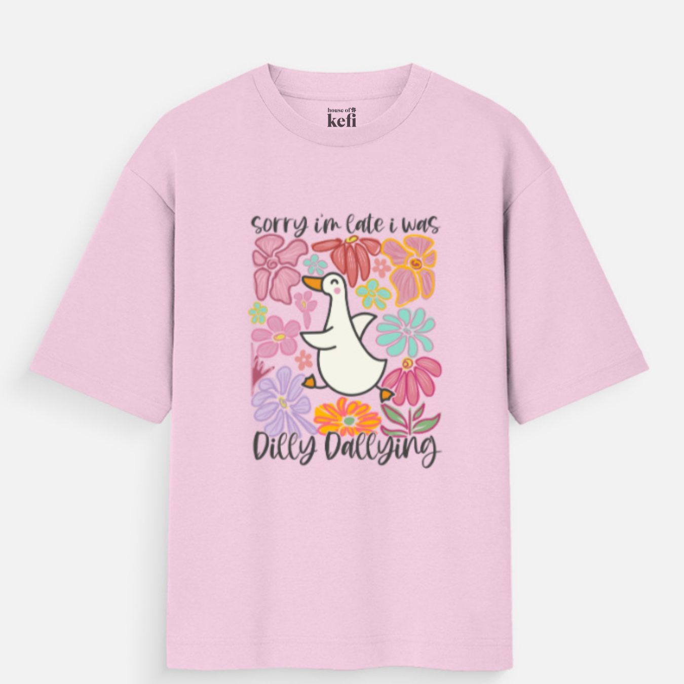 I was dilly-dallying Unisex Oversized Cotton T-shirt