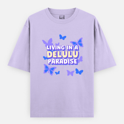 Living in a Delulu Paradise Unisex Oversized Premium Cotton T-Shirt