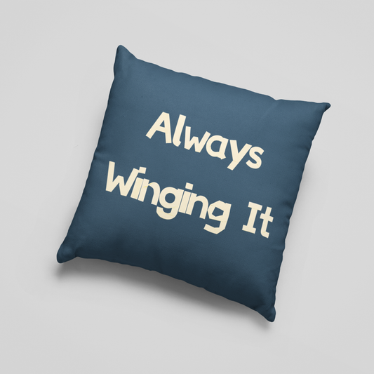 Always Winging It Cushion Cover