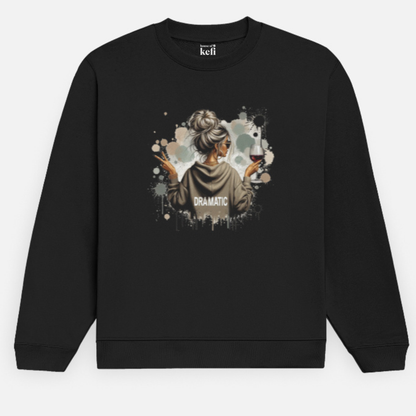 Dramatic Girl Vibes Sweatshirt