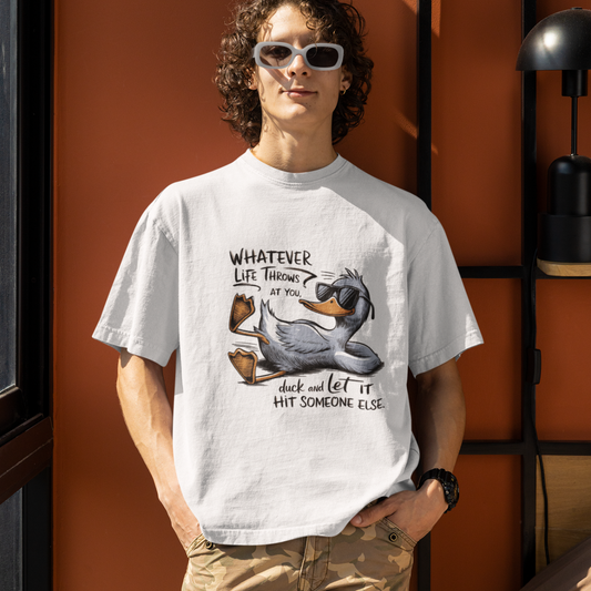 Funny Duck Quote Unisex Cotton Oversized T-Shirt