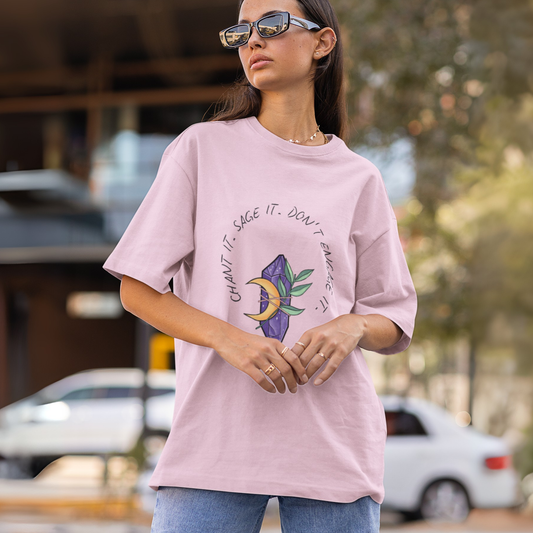 Saging Away Bad Vibes Unisex Oversized Premium Cotton T-Shirt