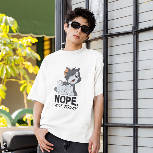 Nope Not Today Unisex Oversized Cotton T-Shirt