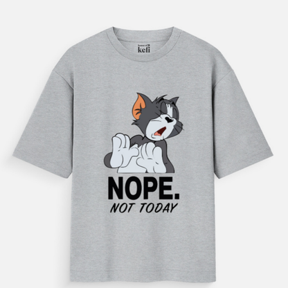 Nope Not Today Unisex Oversized Cotton T-Shirt