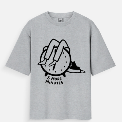 5 More Minutes Unisex Oversized Cotton T-Shirt