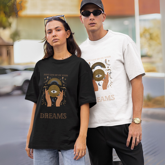 Don’t Give Up on Your Dreams Unisex Oversized Cotton T-Shirt