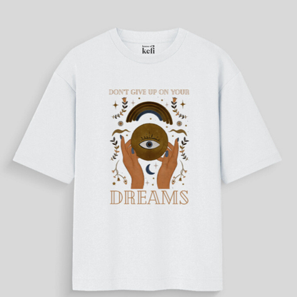 Don’t Give Up on Your Dreams Unisex Oversized Cotton T-Shirt