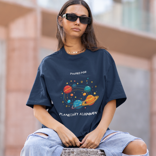 Paused for Planetary Alignment Unisex Oversized Cotton T-Shirt