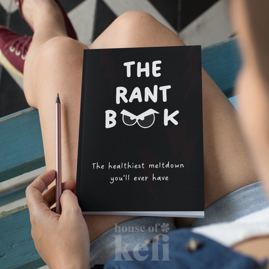 The Rant Journal – The Healthiest Meltdown You’ll Ever Have